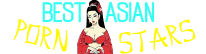 Best Asian PornStars